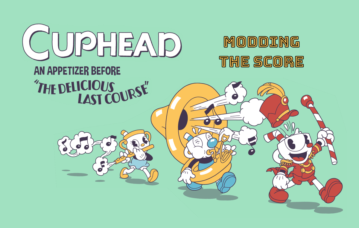 Cuphead: An Appetizer Before The Last Course – Modding the&nbsp;Score